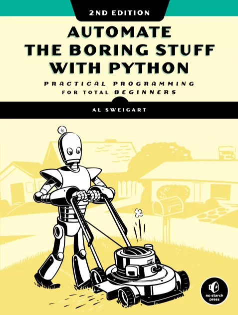 Second Edition of Automate the Boring Stuff with Python